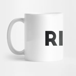 Riot Funny Sarcasm Mug